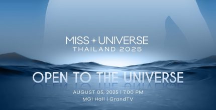 Miss Universe Thailand 2025: Grand Opening Marks a New Era for MGI